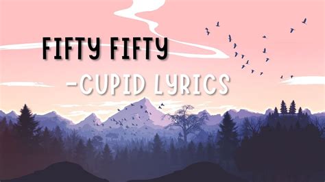 cupid fifty fifty lyrics|cupid fifty fifty lyrics english version.